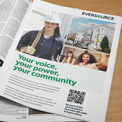 Eversource magazine ad with photos of workers and community members, featuring the message "Your voice, your power, your community" and a QR code.